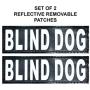 Blind Dog Nylon Dog Vest Harness. Purchase Comes with 2 Reflective Blind Dog Removable pathces. Please Measure Your Dog Before Ordering