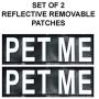 PET ME Nylon Dog Vest Harness. Purchase Comes with 2 Reflective Removable PET ME Patches. Please Measure Your Dog Before Ordering
