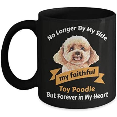 Toy Poodle Dog Memorial Black Mug Gift Pet Loss Bereavement No Longer By My Side Dog Remembrance Ceramic Cup
