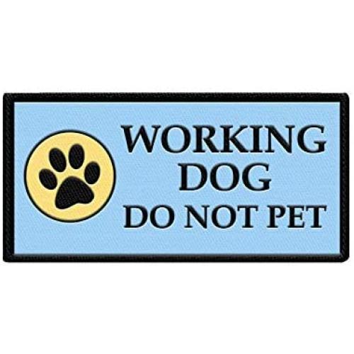 WORKINGSERVICEDOG.COM Working Dog Do Not Pet - Sew On Patch for Service Dog Vest or Harness