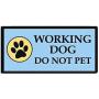 WORKINGSERVICEDOG.COM Working Dog Do Not Pet - Sew On Patch for Service Dog Vest or Harness