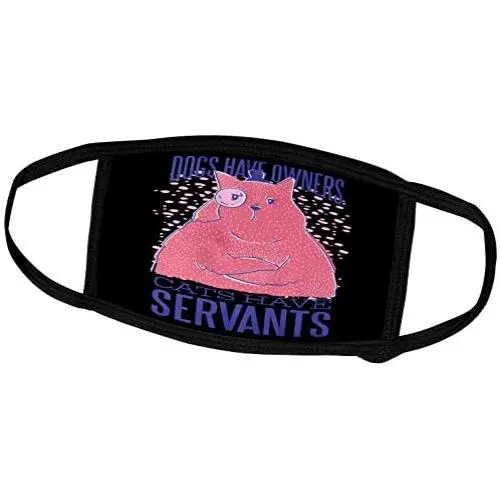 3dRose Sven Herkenrath Cat - Dogs Have Owners Cats Have Servants Pets Animal - Face Masks (fm_319405_3) 3dRose Sven Herkenrath Cat - Dogs Have Owners Cats Have Servants Pets Animal - Face Masks (fm_319405_3)