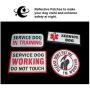 Service Dog Patches,Dont PET ME Im Working,Working Do Not Touch,Service Dog in Training,Reflective Dog Patches for Dog Vest Harnesses,Collars,Leashes,Backpack -(Bundle 4 Pieces)