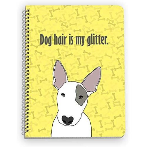 Bull Terrier Notebook for Dog Lovers - A Great Gift for Dog Owners and Pet Lovers!