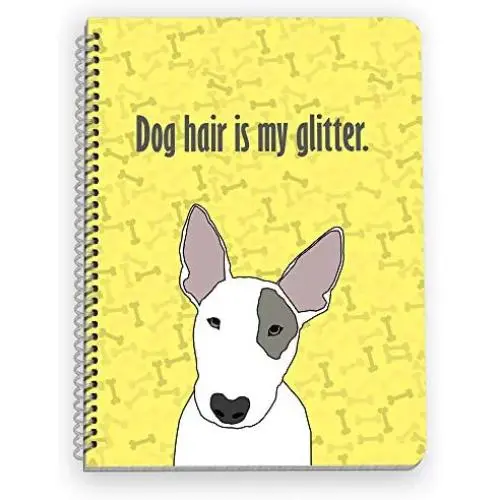 Bull Terrier Notebook for Dog Lovers - A Great Gift for Dog Owners and Pet Lovers! Bull Terrier Notebook for Dog Lovers - A Great Gift for Dog Owners and Pet Lovers!