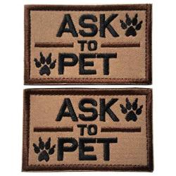 Set of 2 Service Dog/Ask to Pet Embroidered Tactical Patch Badge for Dog Pet Tactical K9 Harness Vest (Ask to Pet Brown)