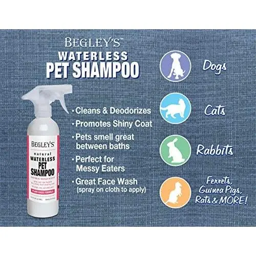 Begley’s Natural No Rinse Waterless Pet Shampoo, Bathless Cleaning